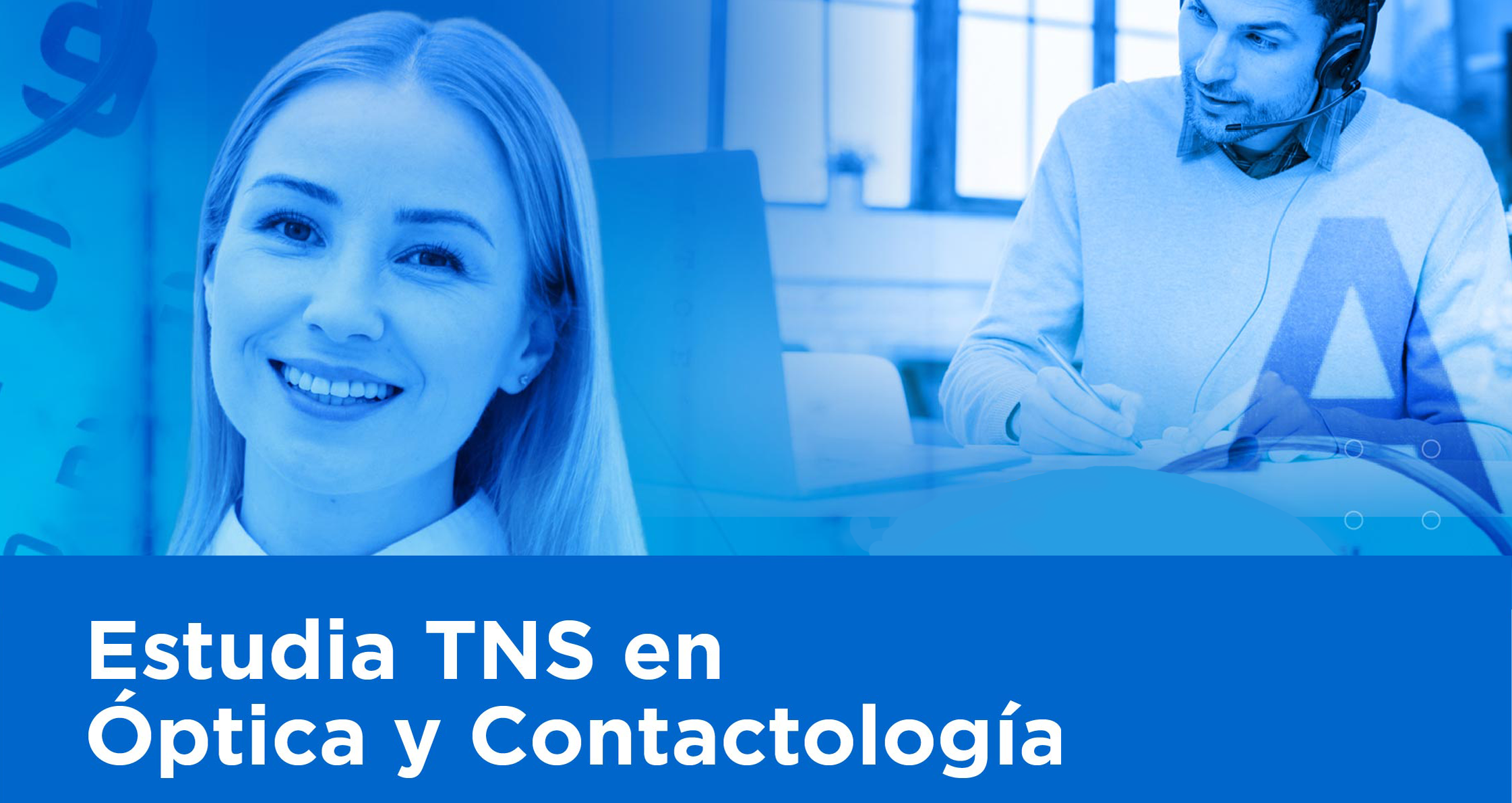 Carrera TNS EN Óptica y Contactología
